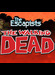 The Escapists: The Walking Dead