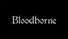 The Bloodborne release date and the Collector’s Edition have been announced