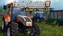 Trailer de lancement de Farming Simulator 15 est présenté