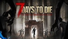 7 Days to Die - трейлер запуска