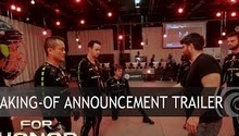 Ubisoft has told about the For Honor announcement trailer