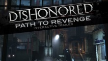 An interactive Dishonored gameplay trailer