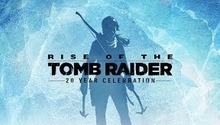 Rise of the Tomb Raider: 20 Year Celebration Announcement Trailer